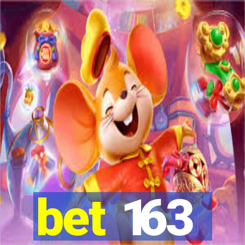 bet 163